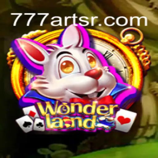 Exploration of the Enchanting World of Wonderland by 777arts